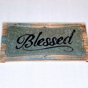 Blessed Distressed Wood & Metal Farmhouse Style Sign Plaque Wall Hanging 18"x9"